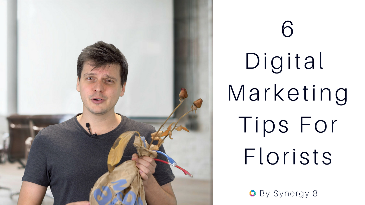 6 Digital Marketing Tips for Florists